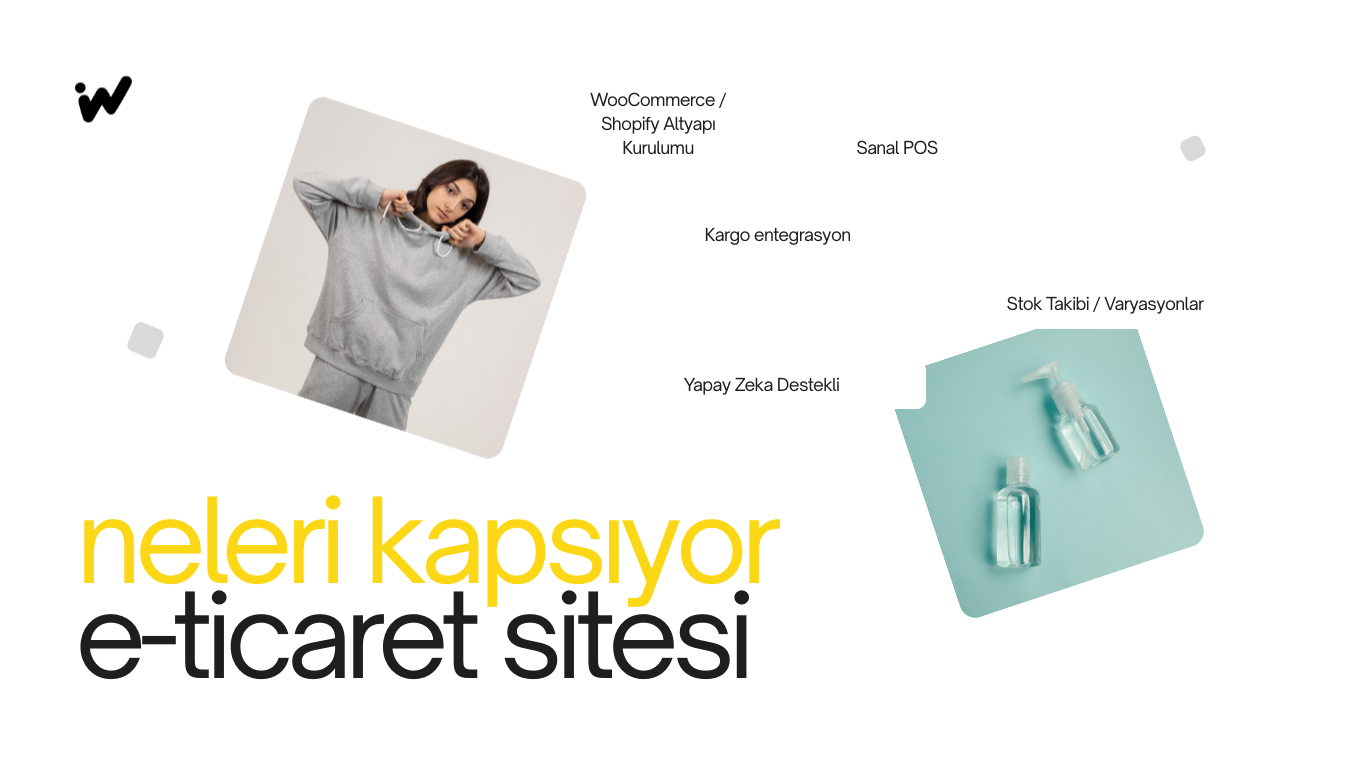 E-Ticaret Hizmeti Kapsamı